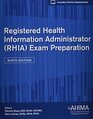 Registered Health Information Administrator  Exam Prep