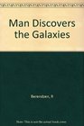 Man Discovers the Galaxies