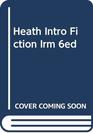 The Heath Introduction to Fiction Instructor's Resource Manual