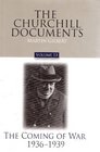 The Churchill Documents The Coming of War 193639