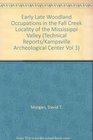 Early Late Woodland Occupations in the Fall Creek Locality of the Mississippi Valley