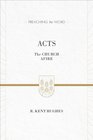 Acts (ESV Edition): The Church Afire (Preaching the Word)