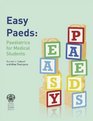 Easy Paeds Paediatrics for Medical Students