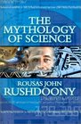 The Mythology of Science