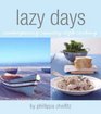 Lazy Days Contemporary CountryStyle Cooking