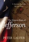 The Elusive State of Jefferson A Journey through the 51st State
