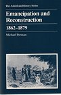 Emancipation and Reconstruction 18621879