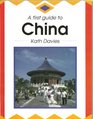 A First Guide to China