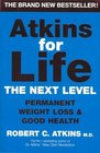 Atkins for Life The Next Level Permanent Weight Loss  Good Health