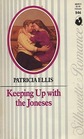 Keeping Up with the Joneses (Silhouette Romance, No 846)