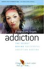 Freedom from Addiction The Secret Behind Successful Addiction Busting
