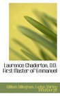 Laurence Chaderton DD First Master of Emmanuel