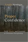 Proper Confidence Faith Doubt and Certainty in Christian Discipleship