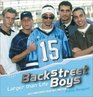 Backstreet Boys Larger Than Life