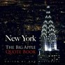 New York The Big Apple Quote Book