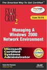 MCSA Managing a Windows 2000 Network Environment Exam Cram 2