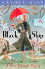 The Black Ship (Daisy Dalrymple, Bk 17)