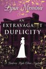 An Extravagant Duplicity A Regency Cozy