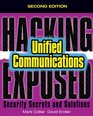 Hacking Exposed Unified Communications  VoIP Security Secrets  Solutions 2/E