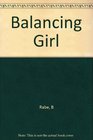 The Balancing Girl