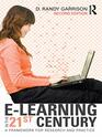 ELearning in the 21st Century A Framework for Research and Practice