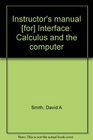 Instructor's manual  Interface Calculus and the computer