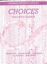 Choices Teachers' Guide Bk 4