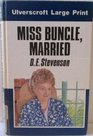Miss Buncle, Married