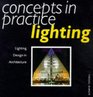 Concepts in Practice Lighting  Lighting Design in Architecture