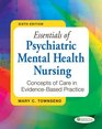 Essentials of Psychiatric Mental Health Nursing Concepts of Care in EvidenceBased Practice