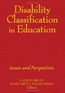 Disability Classification in Education Issues and Perspectives