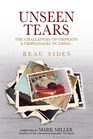 Unseen Tears: The Challenges of Orphans and Orphanages in China (Cultural Crossroads, Vol 2)