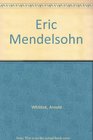 Eric Mendelsohn