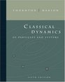 Classical Dynamics of Particles and Systems