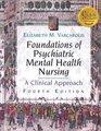 Foundation of Psychiatric Mental Health Nursing A Clinical Approach