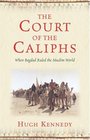 The Court of the Caliphs