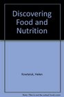 Discovering Food and Nutrition