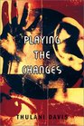Playing the Changes