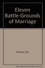 Eleven BattleGrounds of Marriage