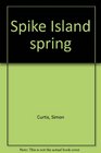 Spike Island spring
