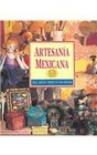 Artesania Mexicana / The Mexican Craft Book Ideas Disenos y Projectos Paso por Paso / inspirations Designs and step by step Projects