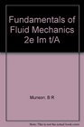 Fundamentals of Fluid Mechanics 2e Im T/A