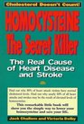 Homocysteine The Secret Killer