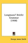 Longmans Briefer Grammar