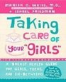Taking Care of Your Girls A Breast Health Guide for Girls Teens and Inbetweens
