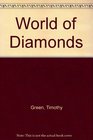 World of Diamonds