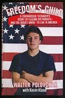 Freedom's Child  A Courageous Teenager's Story of Fleeing His Parents and the Soviet Union to Live in America
