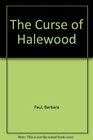 The Curse of Halewood