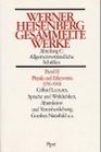 Gesammelte Werke 5 Bde Bd2 Physik und Erkenntnis 19561968