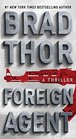 Foreign Agent (Scot Harvath, Bk 15)